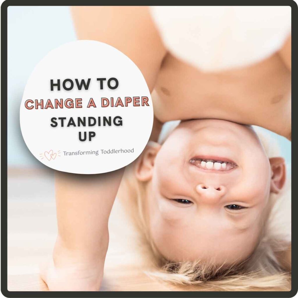 How to Change a Diaper Standing Up